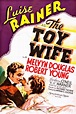 The Toy Wife | Luise rainer, Wife movies, Classic movie posters