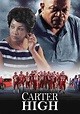 Carter High - película: Ver online completa en español