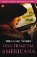 UNA TRAGEDIA AMERICANA - DREISER THEODORE - Sinopsis del libro, reseñas ...