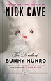 The Death of Bunny Munro by Nick Cave – Canongate Books