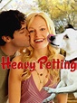 Heavy Petting - Movie Reviews