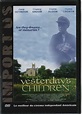 Yesterday's Children (TV Movie 2000) - IMDb