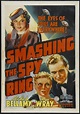 Smashing the Spy Ring - Película 1938 - Cine.com
