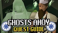 Ghosts Ahoy OSRS Quest Guide 2019 (with Ironman Method) - YouTube