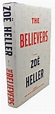 THE BELIEVERS : A Novel by Zoe Heller: Hardcover (2009) First Edition ...