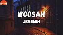 Jeremih - Woosah (Lyrics) | Lights low, get lit - YouTube