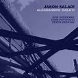 JASON SALAD! | Alessandro Galati, Bob Sheppard, John Patitucci, Peter ...