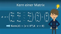 Kern einer Matrix • einfach erklärt + Beispiele · [mit Video]