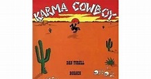 Karma Cowboy by Dan Turèll