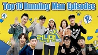Top 10 Running Man Episodes Of All Time - YouTube