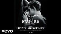 Skylar Grey - I Know You (From "Fifty Shades Of Grey") [Official Lyric ...