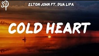 Elton John & Dua Lipa - Cold Heart (Lyrics) - YouTube