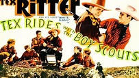 Tex Rides with the Boy Scouts (1937) Tex Ritter Action, Adventure ...