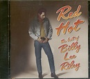 - Red Hot: The Best of Billy Lee Riley - Amazon.com Music