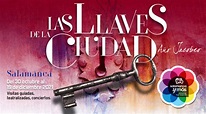 Un año más de "Las llaves de la ciudad" - Okey Salamanca