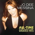 Buy Jo Dee Messina All-Time Greatest Hits CD | Sanity