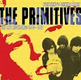 The Primitives' 'Everything's Shining Bright' to feature early singles ...