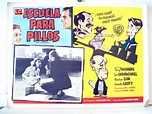 "ESCUELA PARA PILLOS" MOVIE POSTER - "SCHOOL FOR SCOUNDRELS" MOVIE POSTER