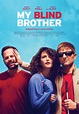 My Blind Brother Trailer Reveals Unusual Love Triangle | Collider