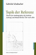 Topik der Referenz – Theorie der Autobiographie, die Funktion ,Gattung ...