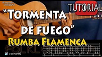 Tormenta de Fuego - Rumba Flamenca Tutorial Guitarra - YouTube