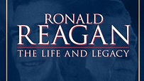 Ronald Reagan - The Life and Legacy | Kanopy