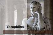 Theophilus In The Bible - CHURCHGISTS.COM