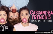 "Cassandra French's Finishing School for Boys" Pilot (TV Episode 2012 ...