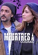 Regarder Meurtres à Cognac (2020) en streaming | Gupy