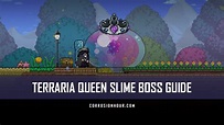Terraria Queen Slime Boss Guide - Corrosion Hour