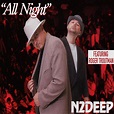 N2Deep - All Night (feat. Roger Troutman) | iHeart