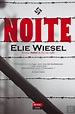 Noite, Elie Wiesel - Livro - Bertrand