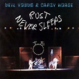 Rust Never Sleeps - Neil Young & Crazy Horse
