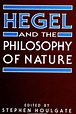 Hegel and the Philosophy of Nature | State University of New York Press