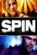 Spin (2007) — The Movie Database (TMDb)