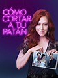 CÓMO CORTAR A TU PATÁN - Película Completa Español Latino (HD) - LAS ...
