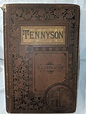 THE POETICAL WORKS OF ALFRED TENNYSON, POET LAUREATE by ALFRED LORD ...