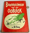 Lot - 1949 Bartholomew and the Oobleck by Dr. Seuss FIRST EDITION