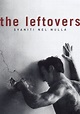 The Leftovers - Svaniti nel nulla - guarda la serie in streaming