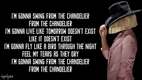 Chandelier - Sia (Lyrics) - YouTube