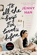 To All the Boys I've Loved Before | Book by Jenny Han | Official ...