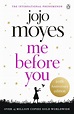 Me Before You by Jojo Moyes - Penguin Books Australia