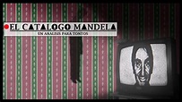 EL CATALOGO MANDELA || UN ANALISIS PARA TONTOS - YouTube