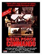 Delta Force Commando (1988) - FilmAffinity