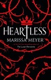 Heartless by Marrisa Meyer. | Heartless book, Marissa meyer books ...