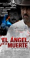 El Ángel De La Muerte (2020) - Full Cast & Crew - IMDb