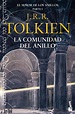 EL SEÑOR DE LOS ANILLOS I: LA COMUNIDAD DEL ANILLO | J.R.R. TOLKIEN ...