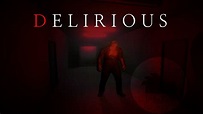 Delirious JUEGO CORTO TERROR - YouTube