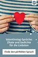 Valentinstag-Sprüche: Zitate und Gedichte für die Liebsten ...