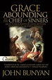 Amazon.com: Grace Abounding to the Chief of Sinners (Pure Gold Classics ...